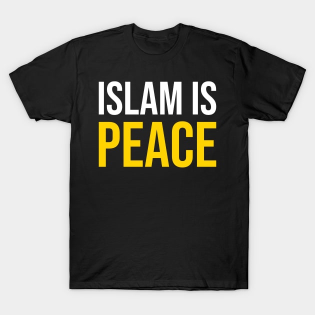 Islam is Peace 3 T-Shirt by ahmadzakiramadhan